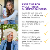 Violet Vibes Tone & Brighten Shampoo